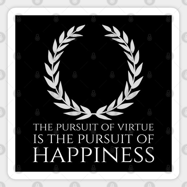 Stoicism Virtue Happiness Ancient Greek & Roman Philosophy Magnet by Styr Designs